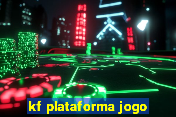 kf plataforma jogo